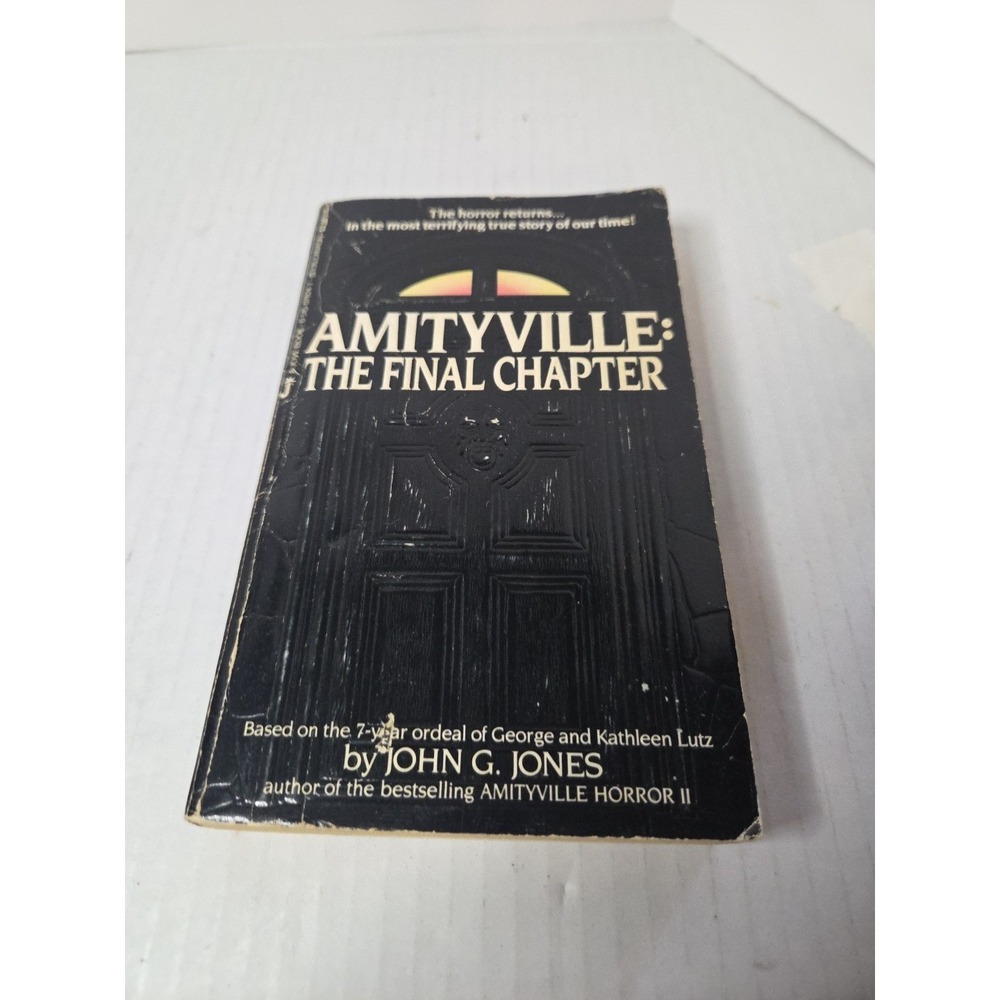 Amityville : The Final Chapter Mass Market Paperbound John G. Jon
